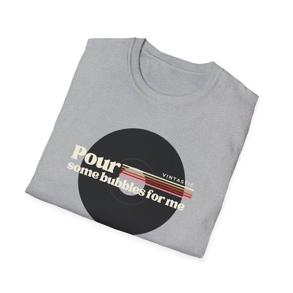 Pour Some Bubbles for Me Tee | Champagne Lover Graphic Tee