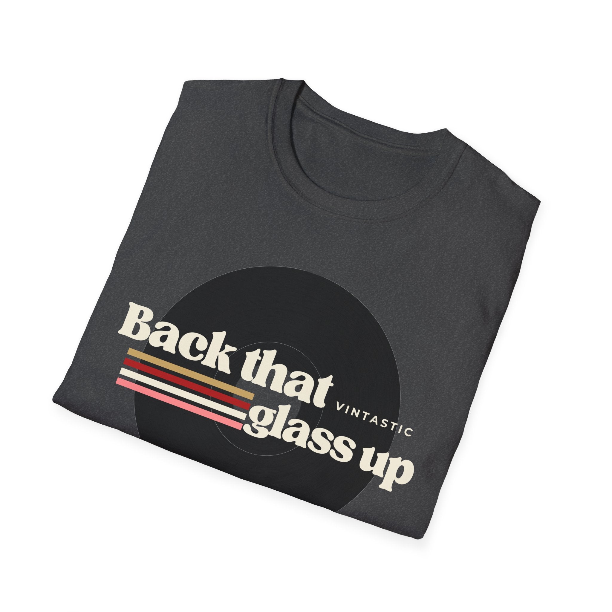 Back That Glass Up – Retro Wine Tee (Vintastic™ Wine & Vinyl Collection)