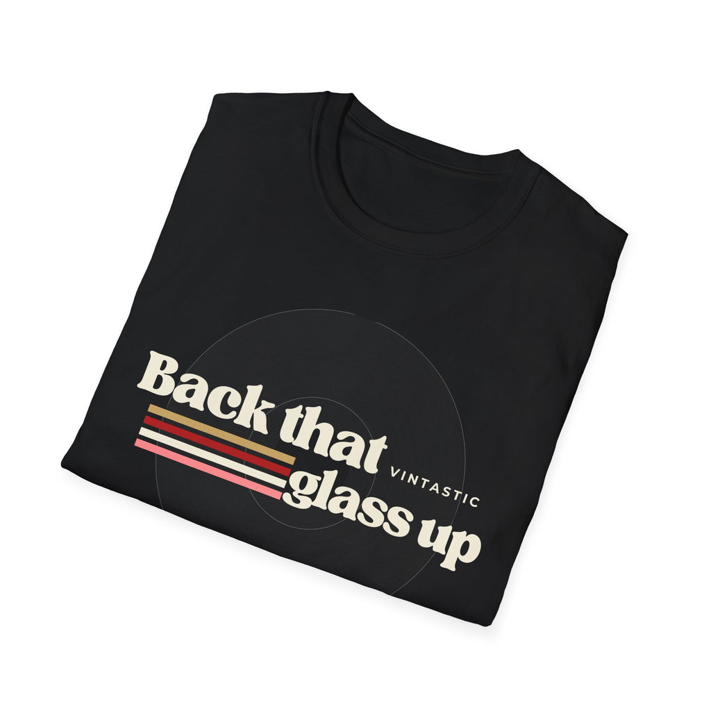 Back That Glass Up – Retro Wine Tee (Vintastic™ Wine & Vinyl Collection)