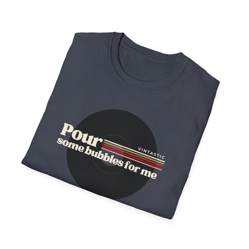 Pour Some Bubbles for Me Tee | Champagne Lover Graphic Tee