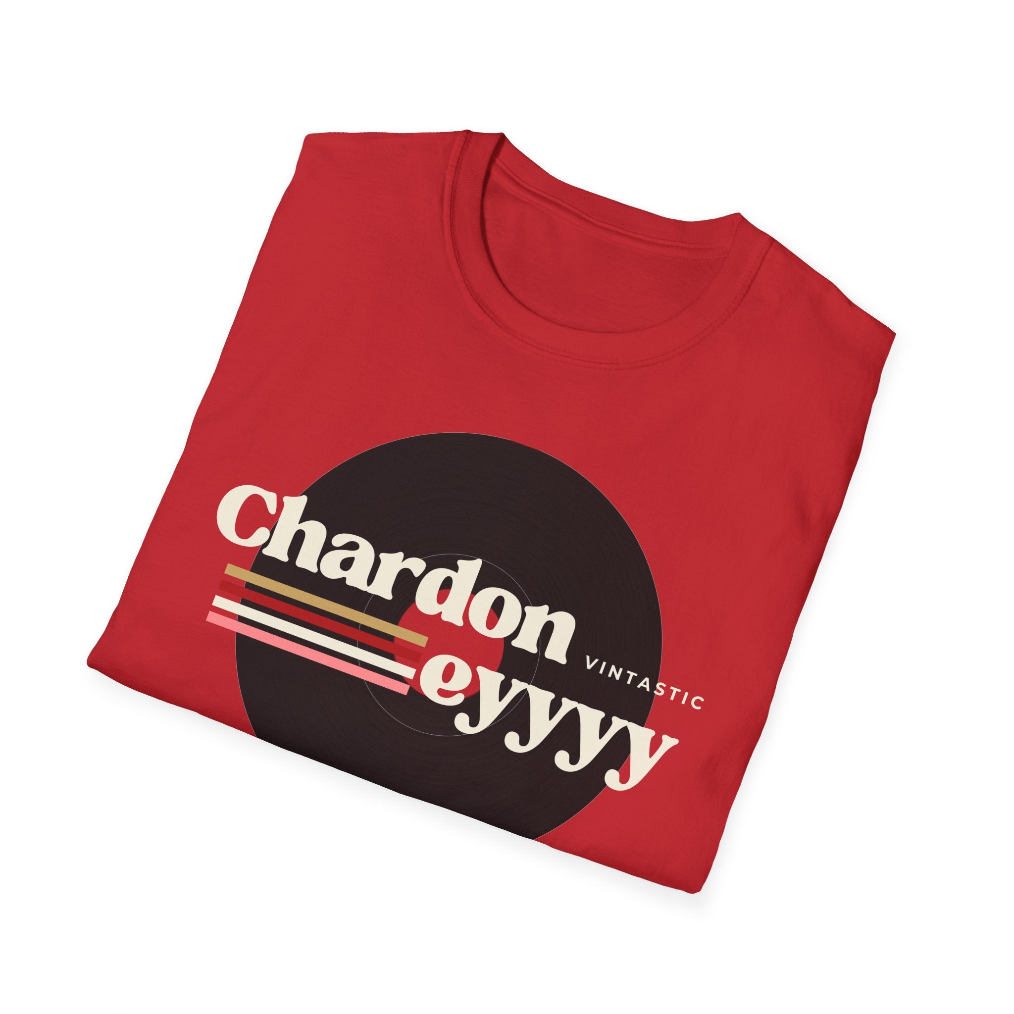 Chardoneyyyy Vintage Tee — Retro Wine Lover T-Shirt