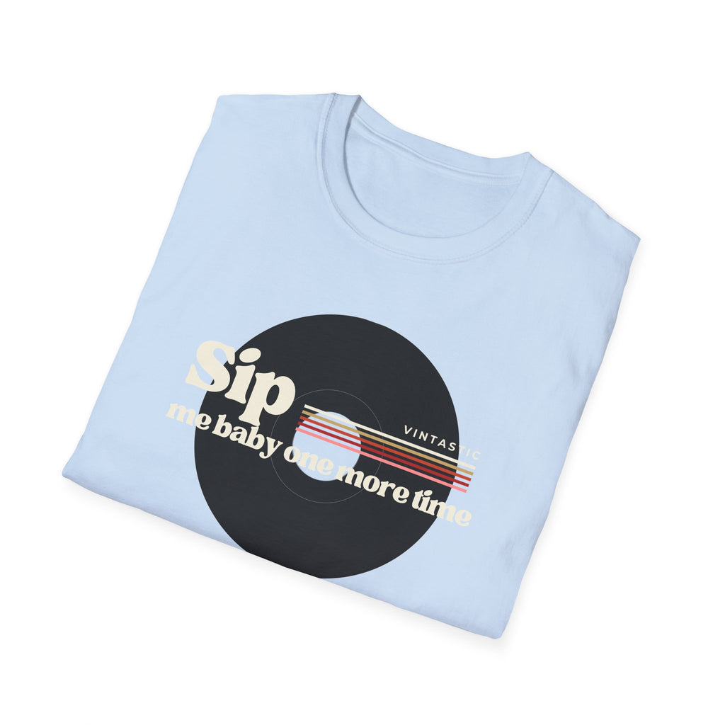 Sip Me Baby One More Time Tee – Retro Vinyl Wine Girl Style