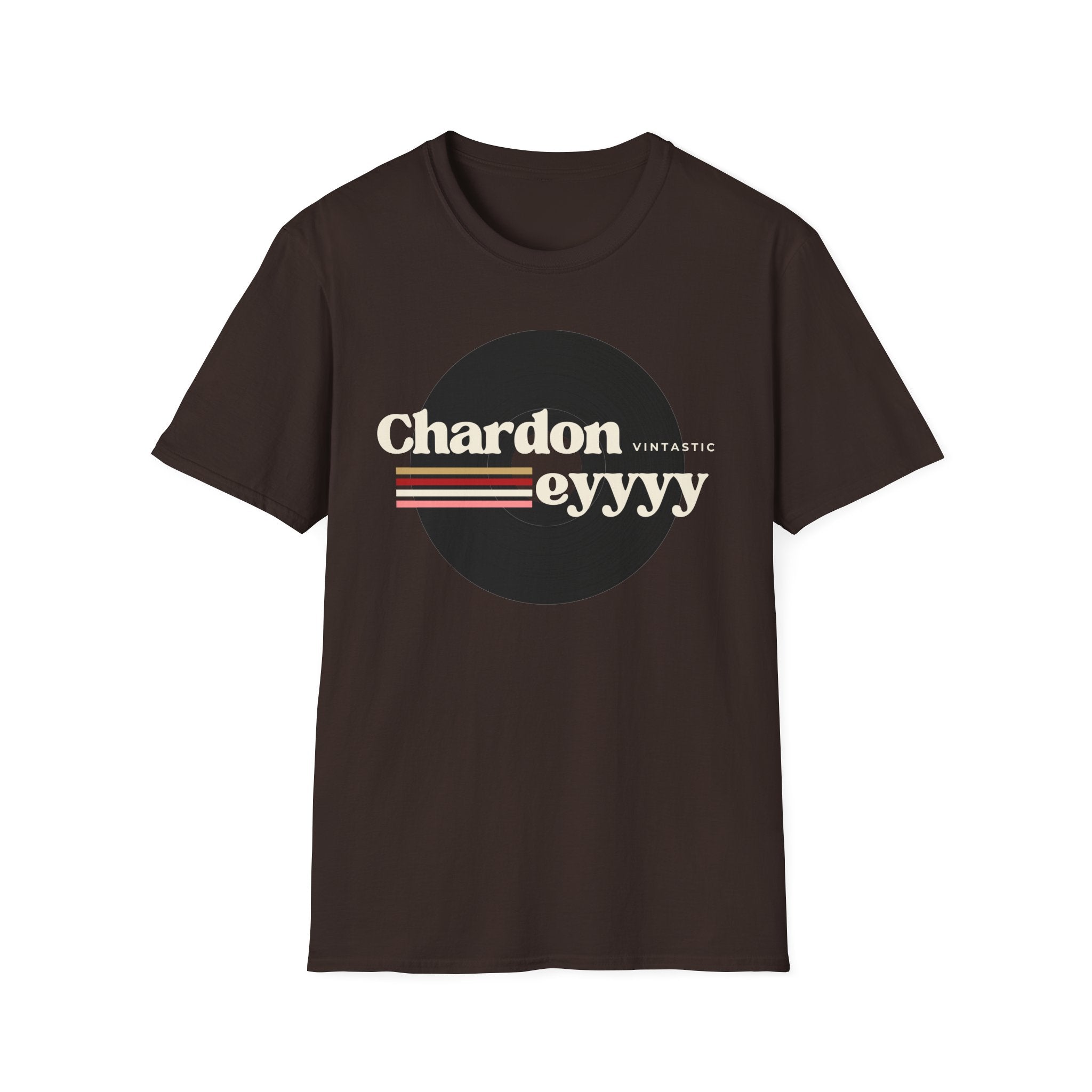 Chardoneyyyy Vintage Tee — Retro Wine Lover T-Shirt