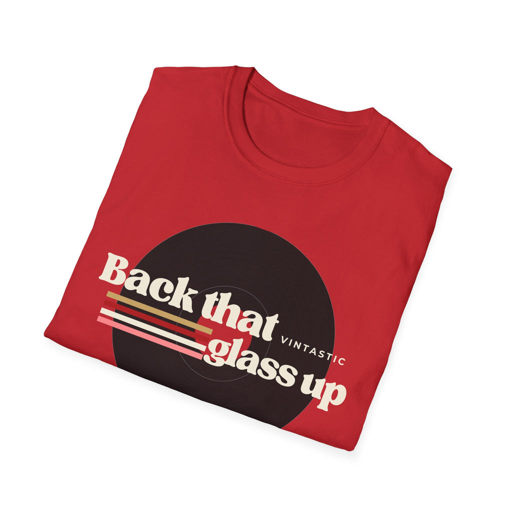 Back That Glass Up – Retro Wine Tee (Vintastic™ Wine & Vinyl Collection)