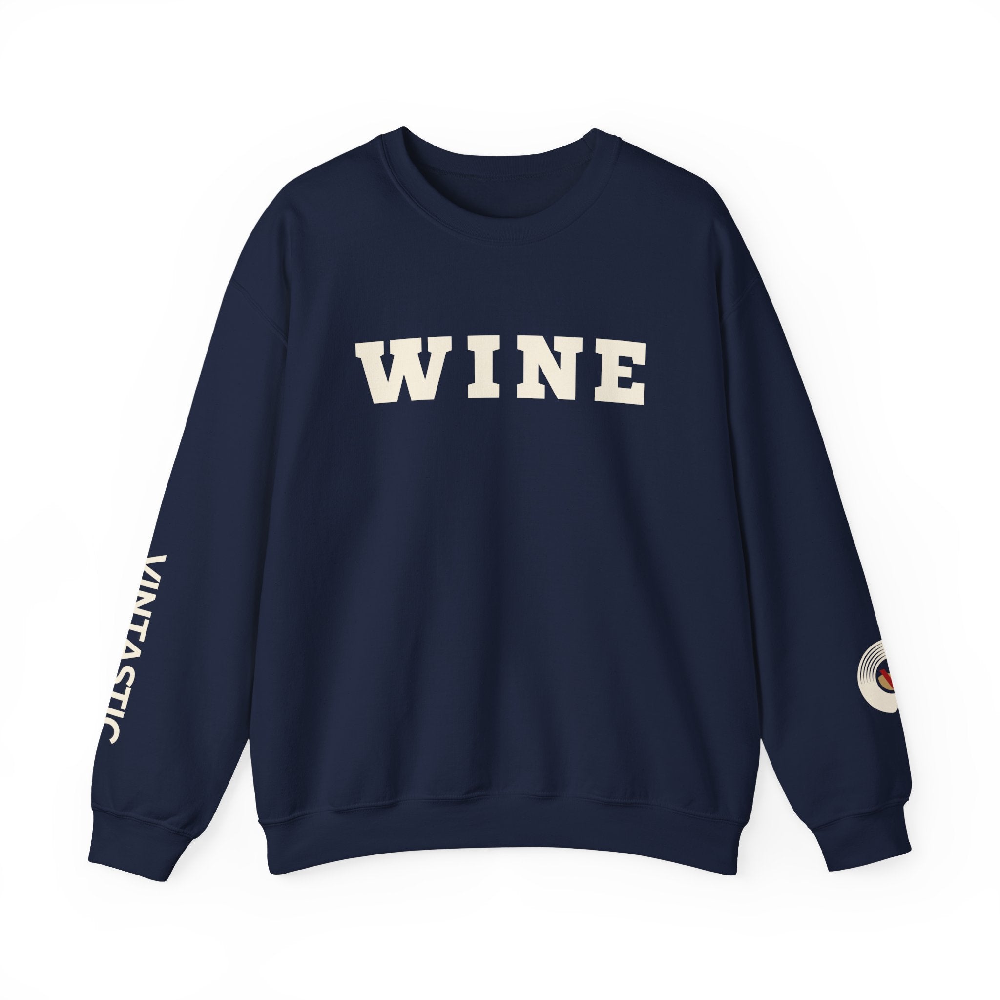 WINE Crewneck — Cozy. Classy. Vintastic.