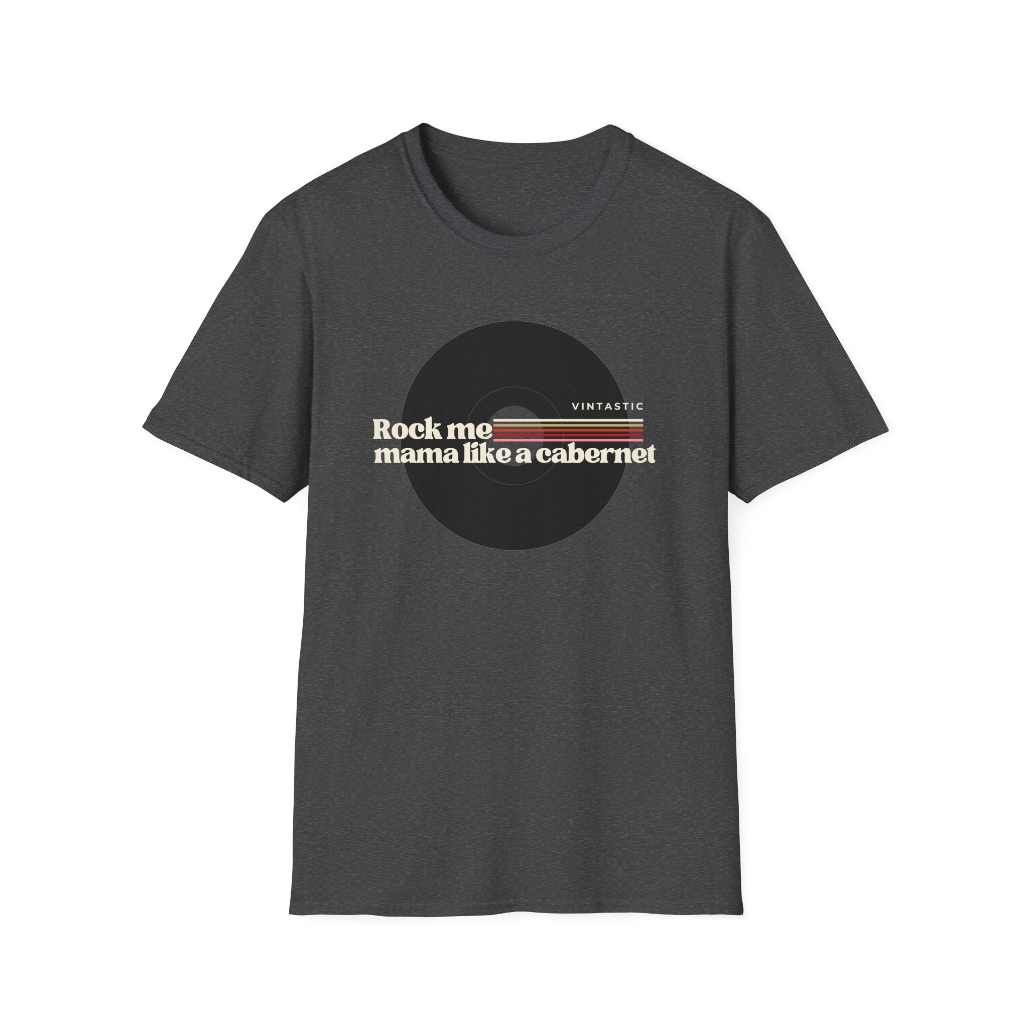 Rock Me Mama Like a Cabernet Tee | Wine & Vinyl Collection
