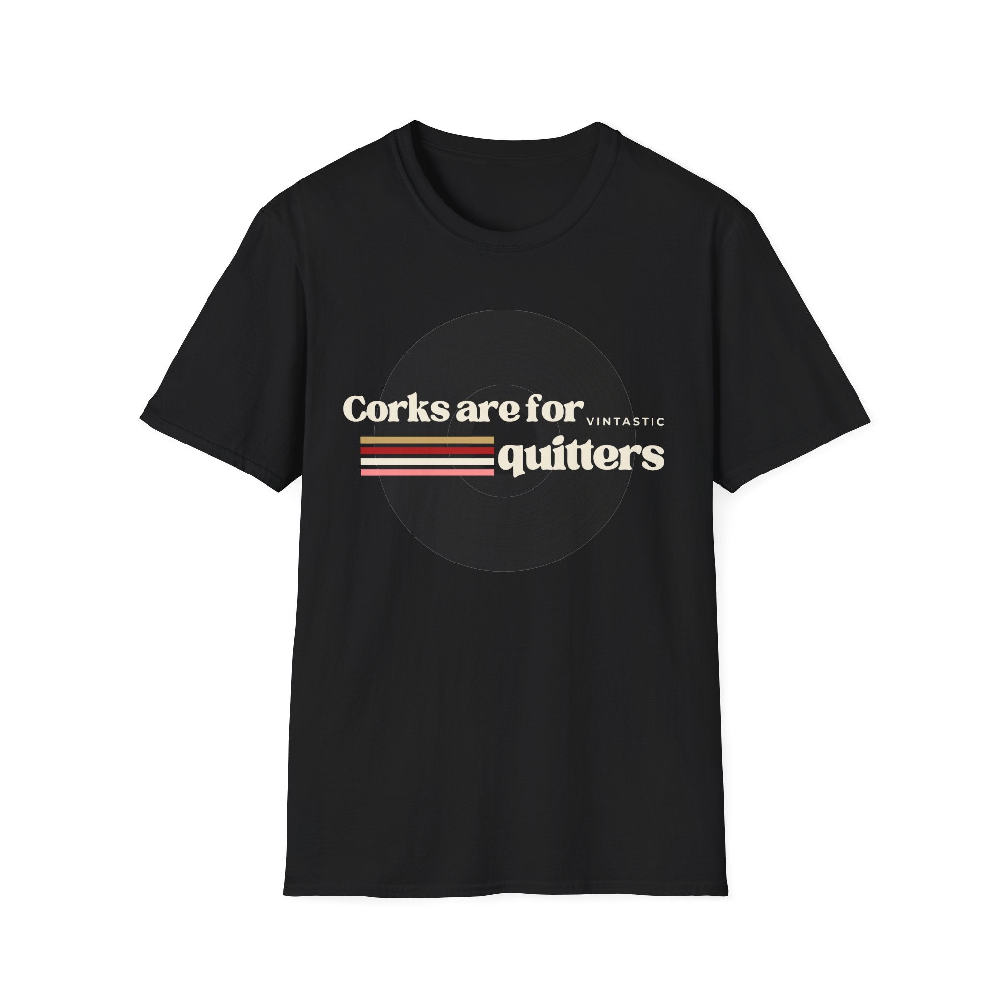 T-Shirt — "Corks Are For Quitters" Vintage Wine Humor Tee