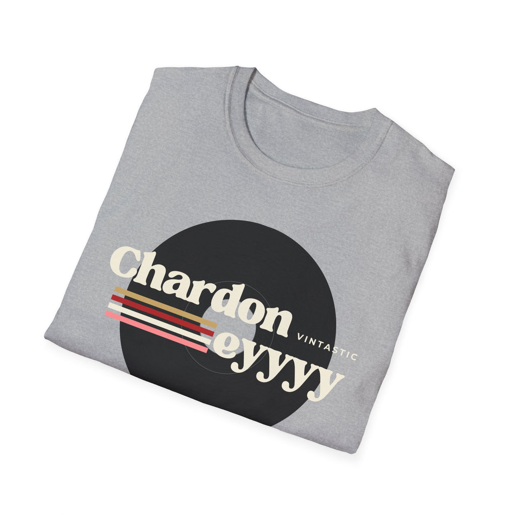 Chardoneyyyy Vintage Tee — Retro Wine Lover T-Shirt