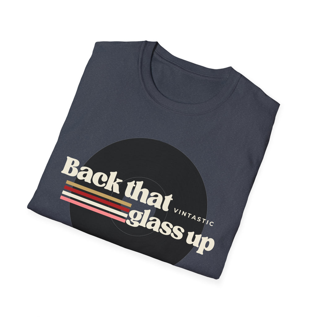 Back That Glass Up – Retro Wine Tee (Vintastic™ Wine & Vinyl Collection)