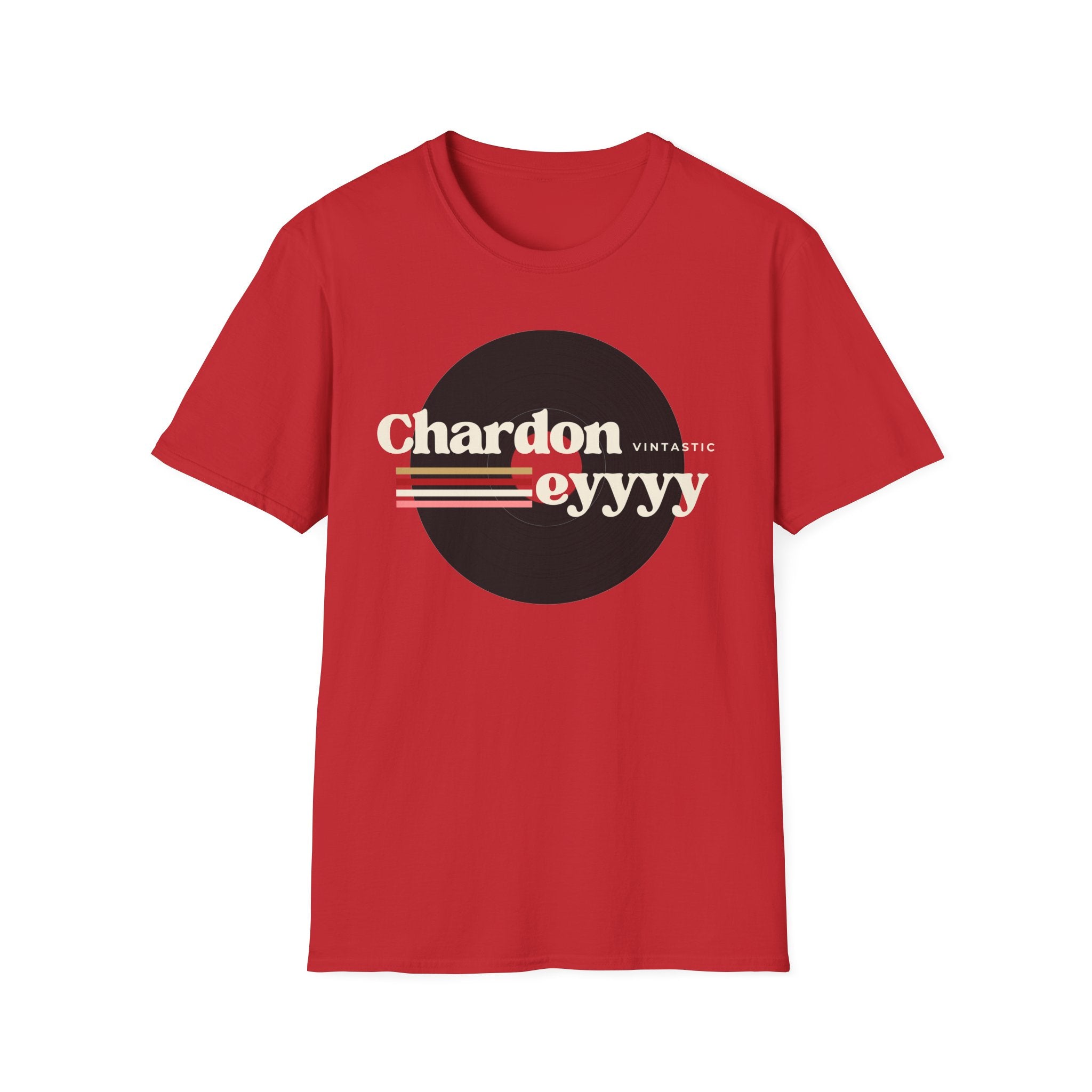Chardoneyyyy Vintage Tee — Retro Wine Lover T-Shirt