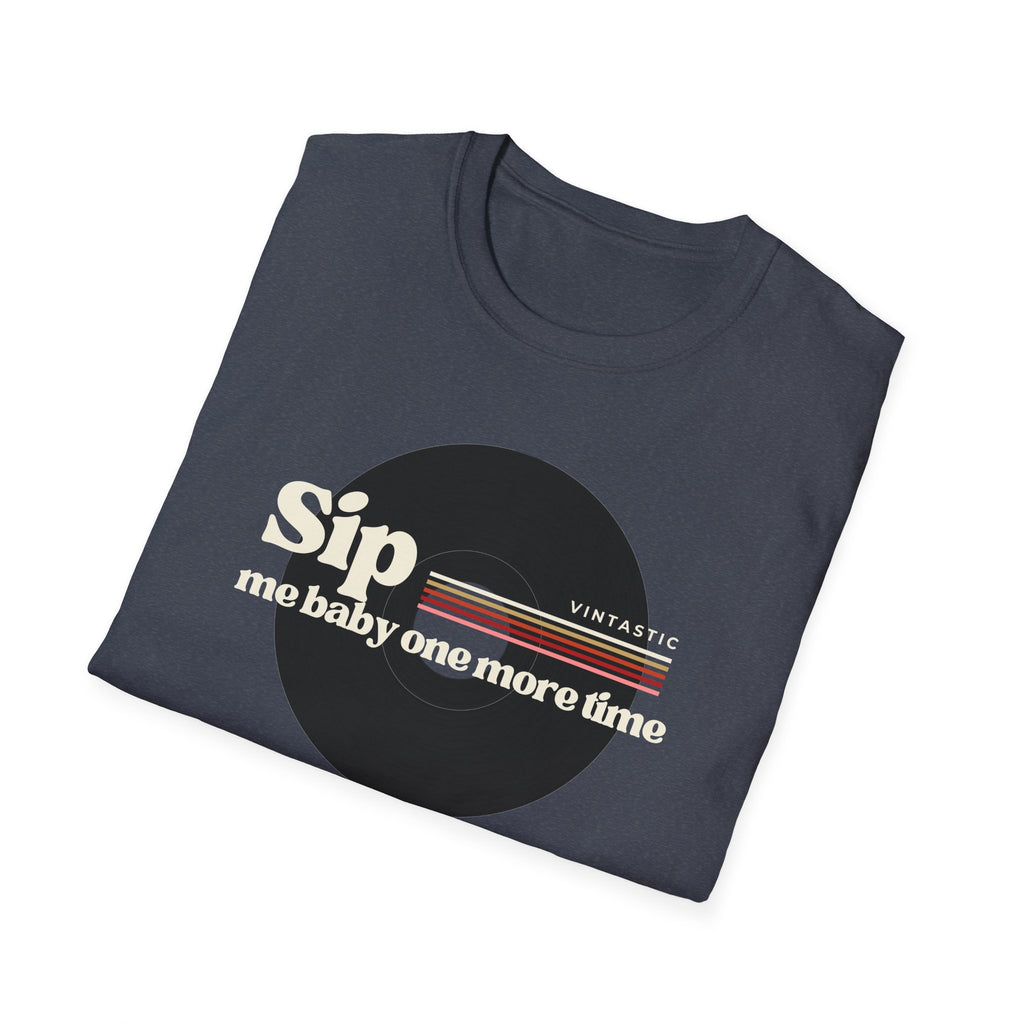 Sip Me Baby One More Time Tee – Retro Vinyl Wine Girl Style