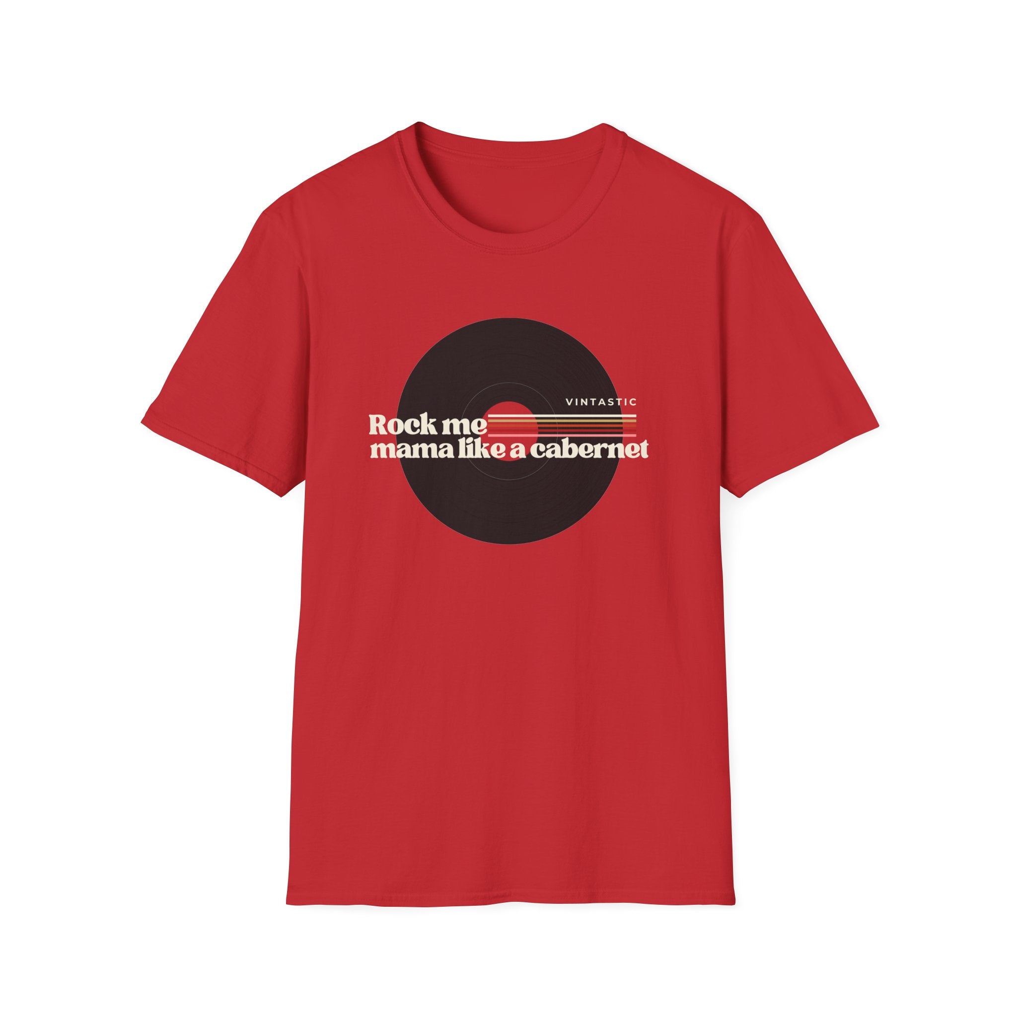 Rock Me Mama Like a Cabernet Tee | Wine & Vinyl Collection