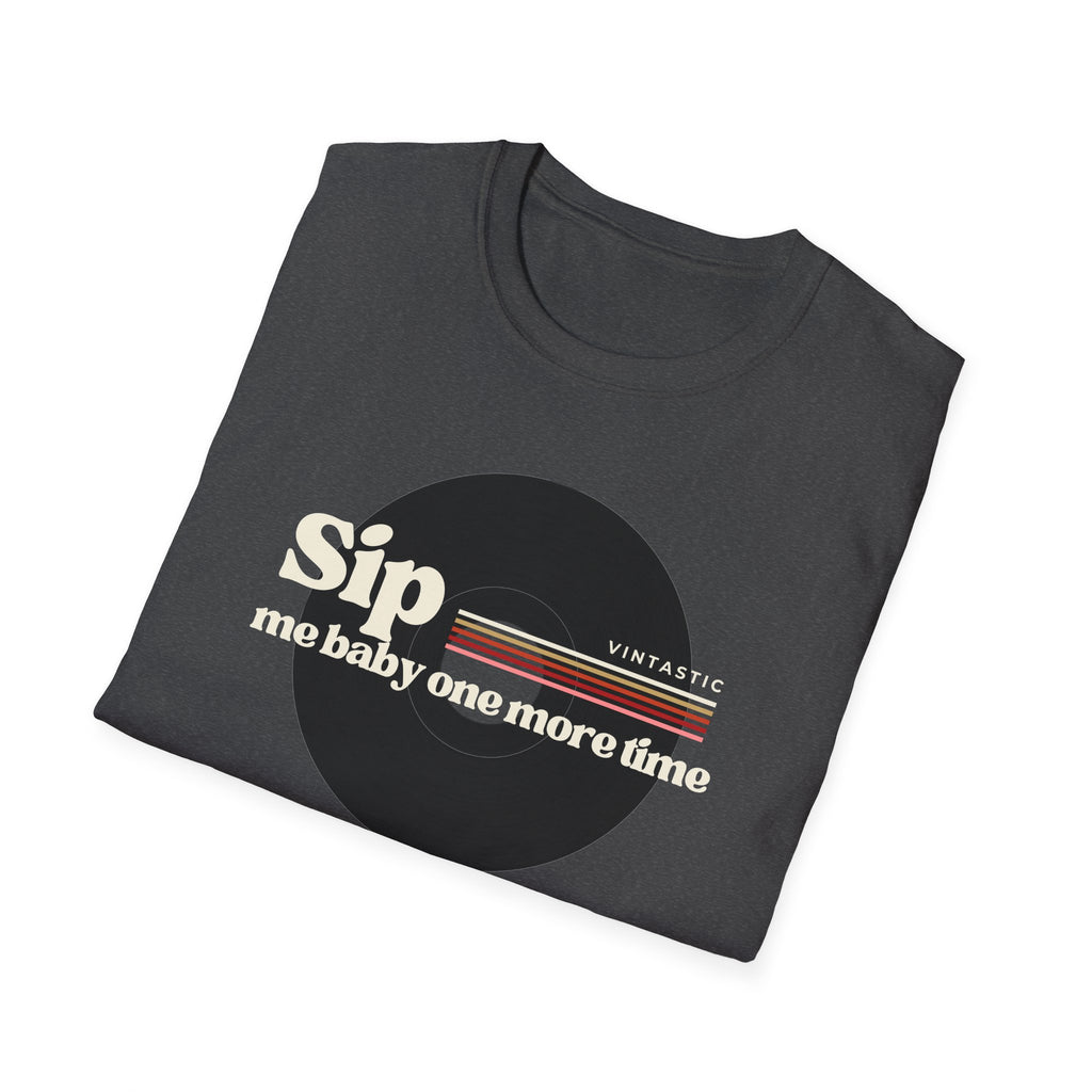 Sip Me Baby One More Time Tee – Retro Vinyl Wine Girl Style