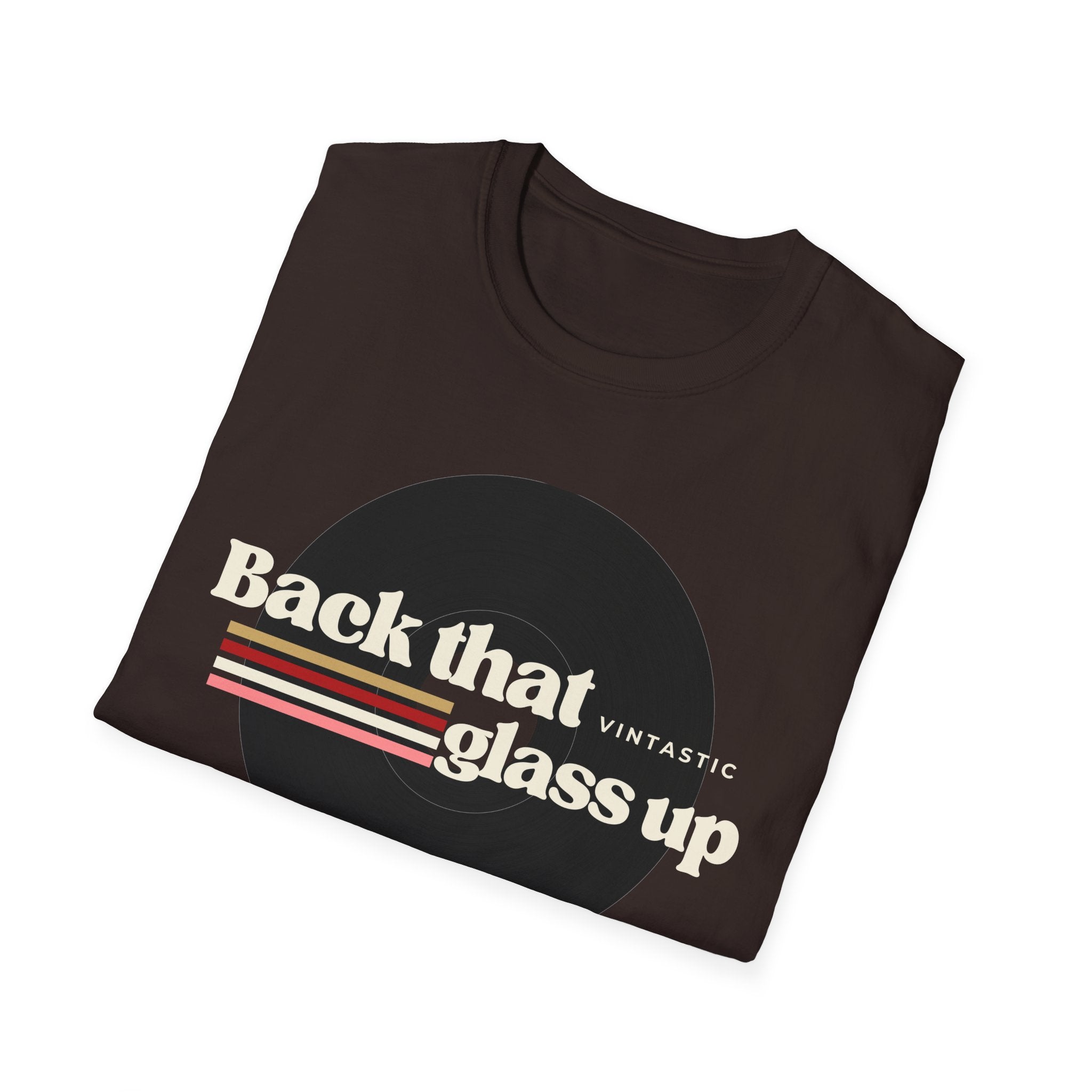 Back That Glass Up – Retro Wine Tee (Vintastic™ Wine & Vinyl Collection)
