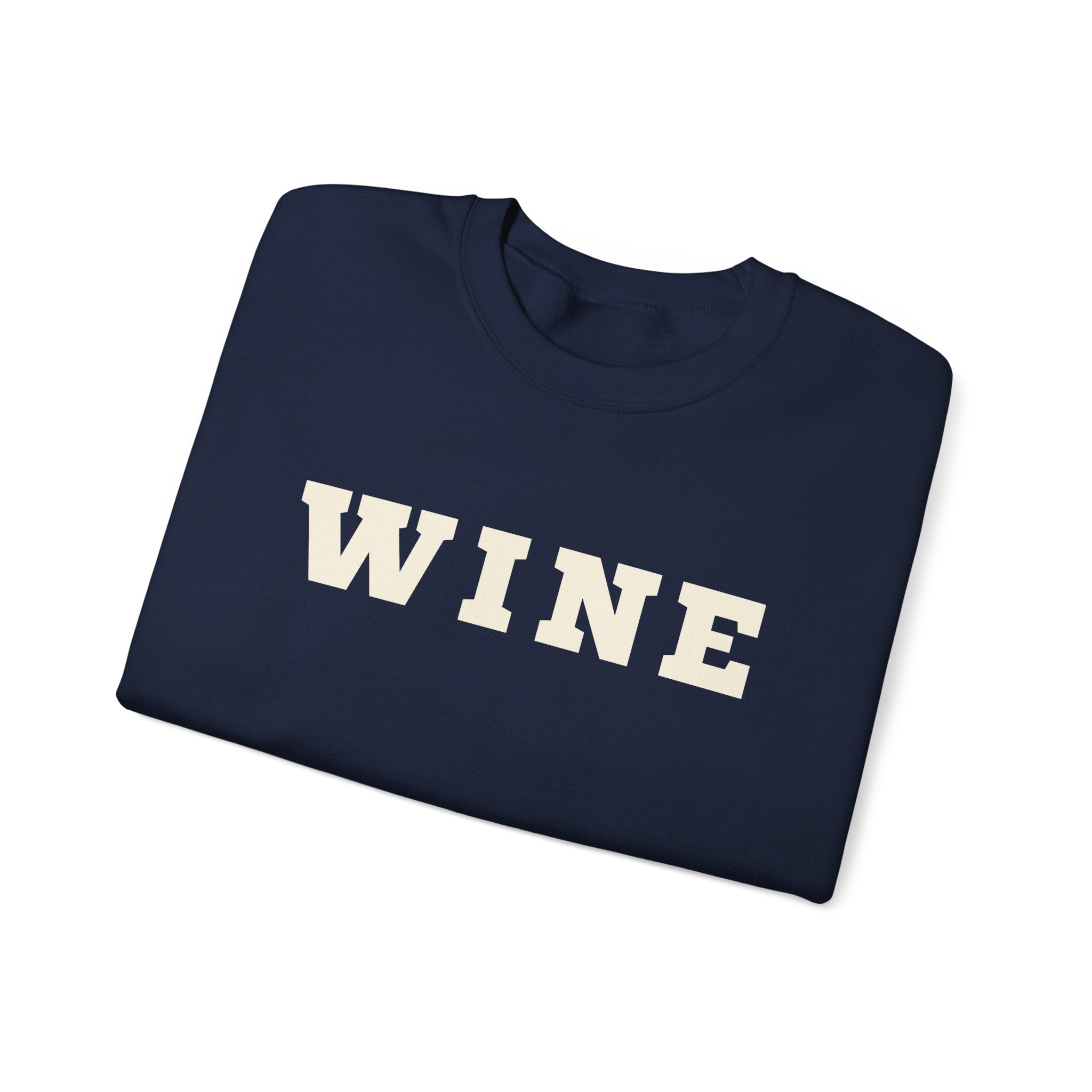 WINE Crewneck — Cozy. Classy. Vintastic.