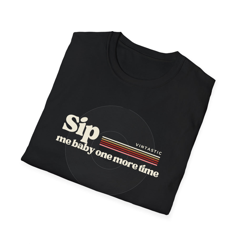Sip Me Baby One More Time Tee – Retro Vinyl Wine Girl Style