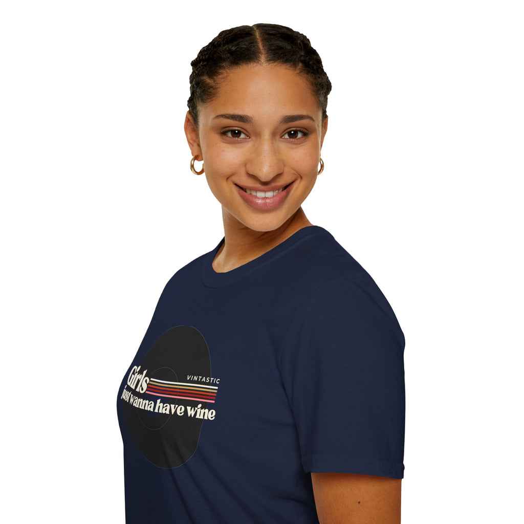 Girls Just Wanna Have Wine T-Shirt | Women’s Wine Lover Tee | Wine & Vinyl Collection