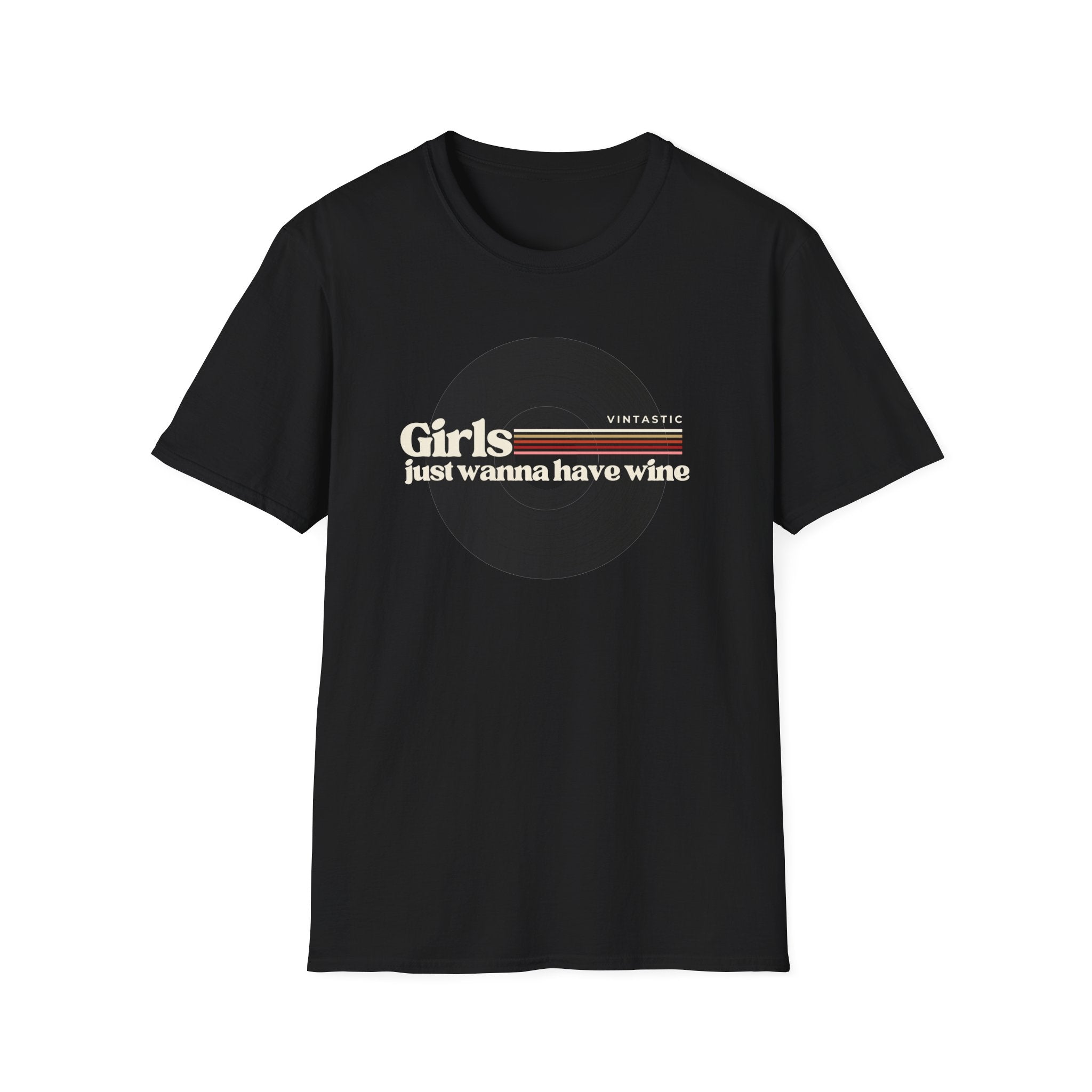 Girls Just Wanna Have Wine T-Shirt | Women’s Wine Lover Tee | Wine & Vinyl Collection