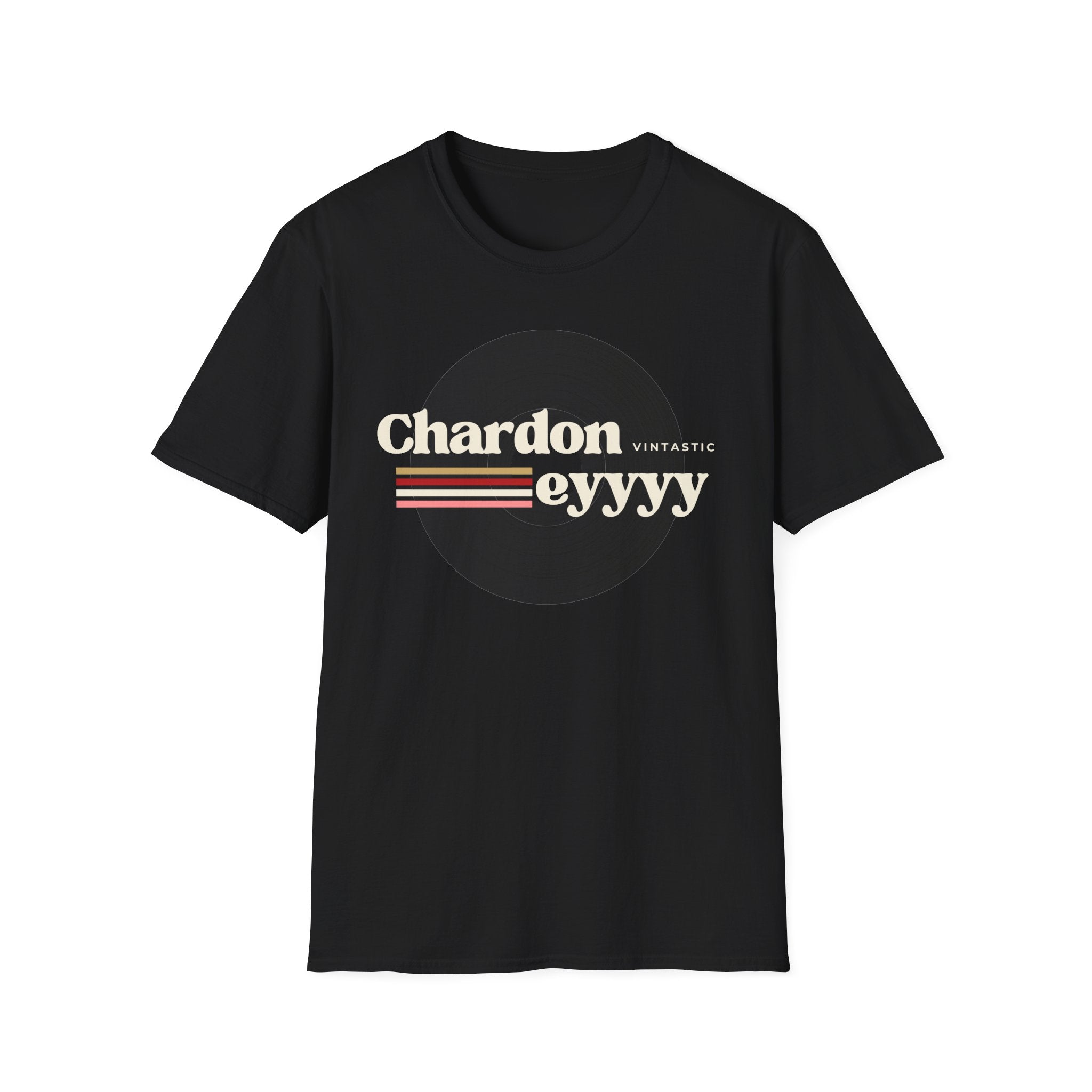 Chardoneyyyy Vintage Tee — Retro Wine Lover T-Shirt