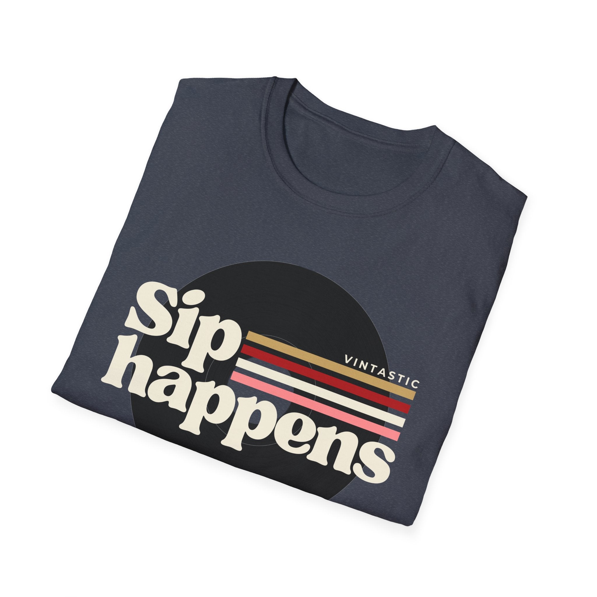Sip Happens – Vintage Wine Tee (Vintastic™ Wine & Vinyl Collection)